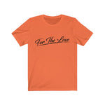 " For The Love Signature "