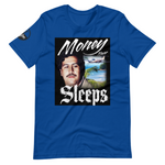 " Money Never Sleeps "