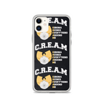 " C.R.E.A.M iPhone Case "