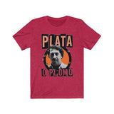 " Plata O Plomo "