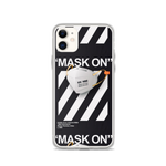 " Mask ON iPhone Case "