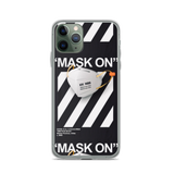 " Mask ON iPhone Case "