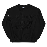 " Billion Dollar Vision  Sweatshirt "