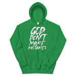 " God Dont Make Mistakes "