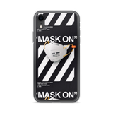 " Mask ON iPhone Case "