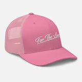 " For The Love Trucker Cap "