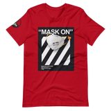 " Mask On "