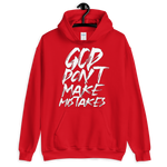 " God Dont Make Mistakes "