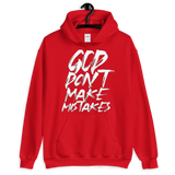 " God Dont Make Mistakes "