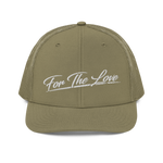 " For The Love Trucker Cap "