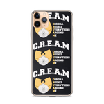 " C.R.E.A.M iPhone Case "