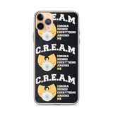 " C.R.E.A.M iPhone Case "