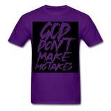 " God Dont Make Mistakes T " - purple