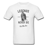 " Legends Never Die " - white