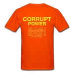 " Corrupt Power " - orange