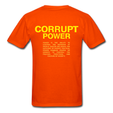 " Corrupt Power " - orange