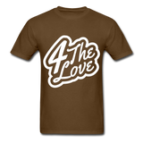 "4 The LOVE T " - brown