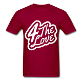 "4 The LOVE T " - dark red