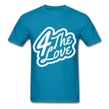 "4 The LOVE T " - turquoise