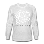 " For The Love Long Sleeve " - light heather gray