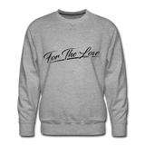 For The LOVE - heather gray