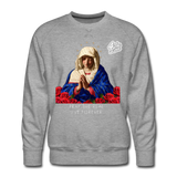 " Pray The Real Live Forever Sweatshirt " - heather gray