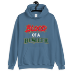 " Blood Of A Hustler "