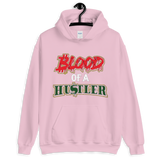 " Blood Of A Hustler "